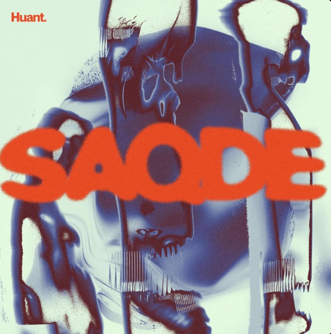 HUANT - SAQDE (EP)